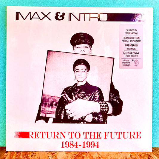 Max & Intro – Return To The Future 1984-1994