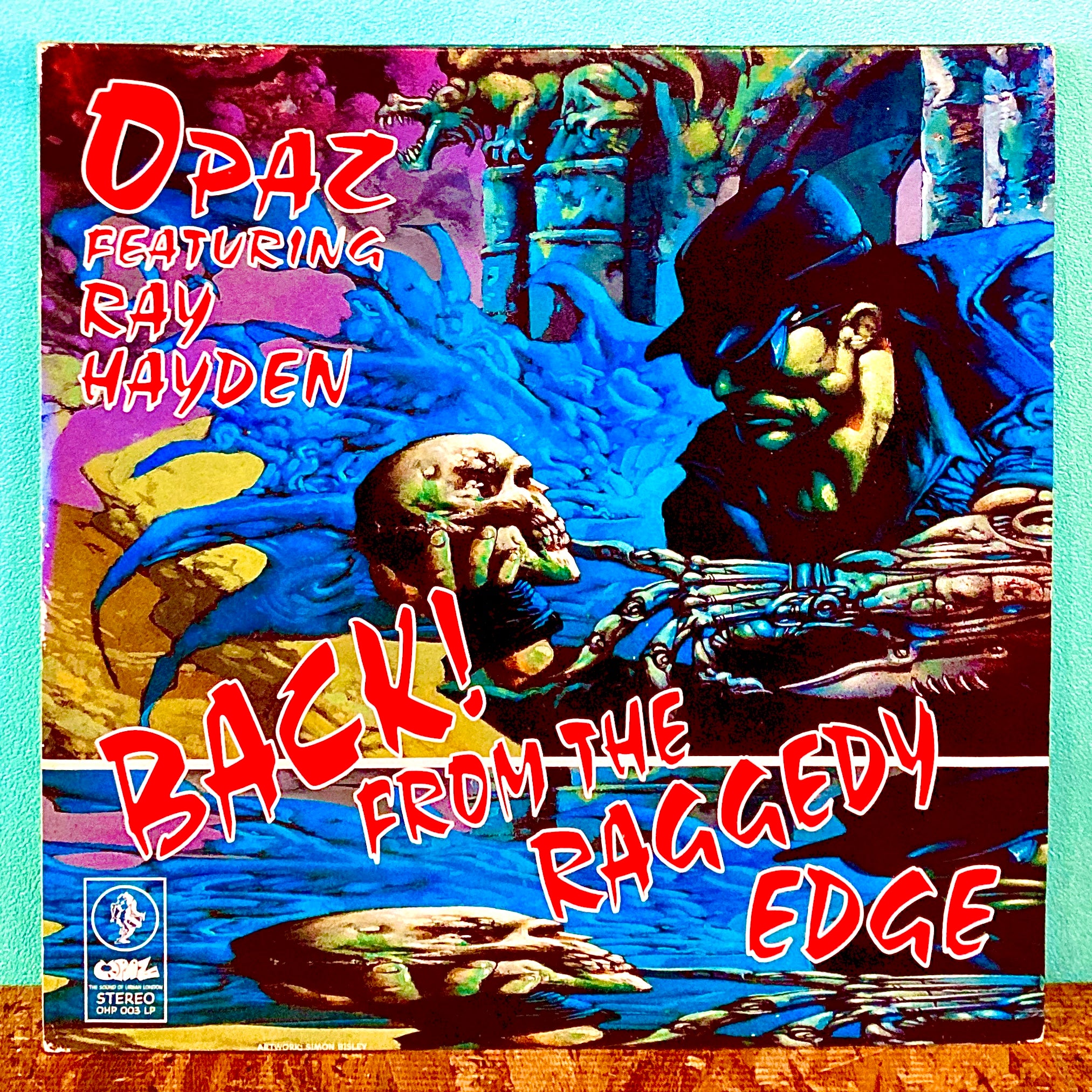 Opaz Featuring Ray Hayden ‎– Back! From The Raggedy Edge