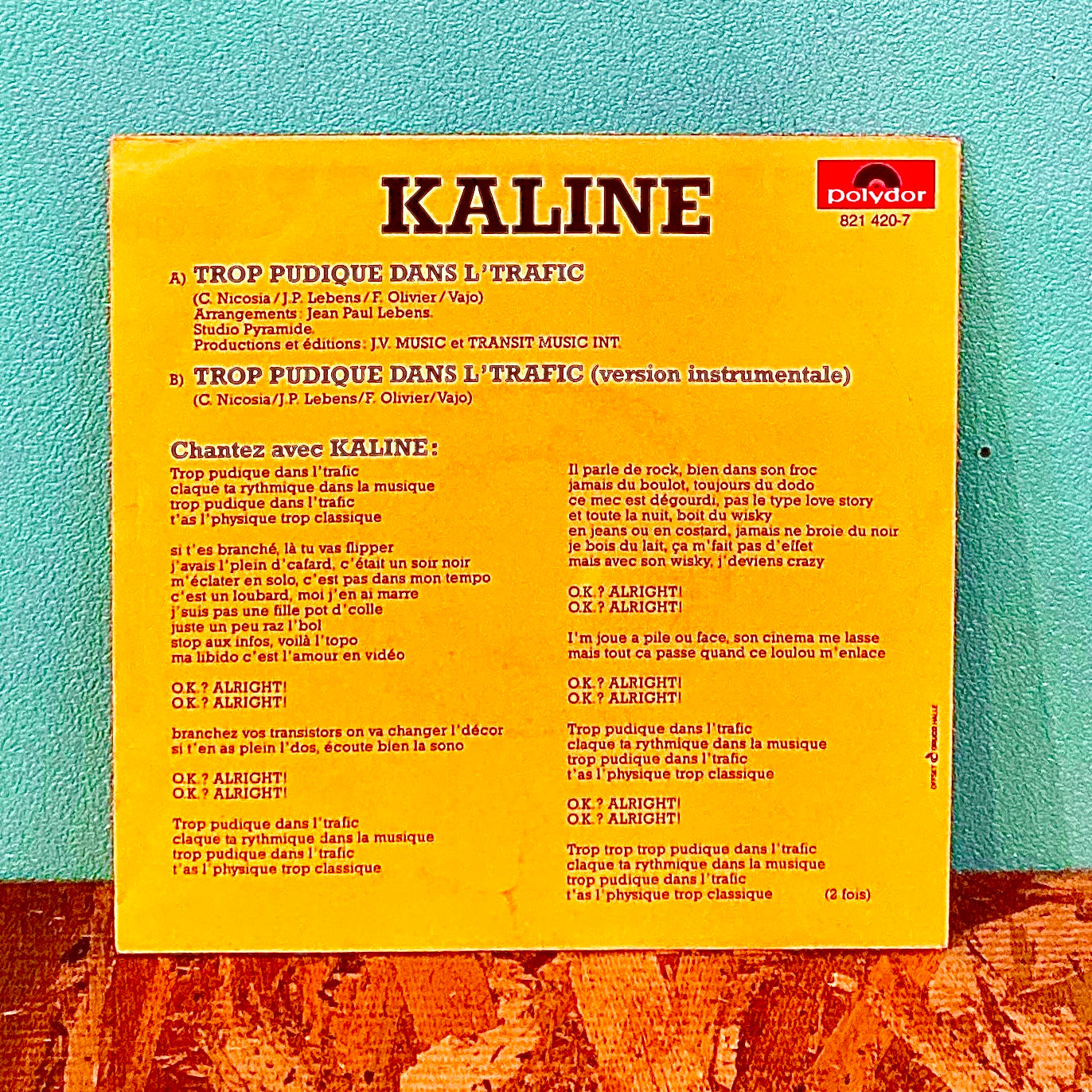 Kaline - Trop Pudique Dans L'trafic