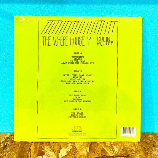 Colin Potter – The Where House?