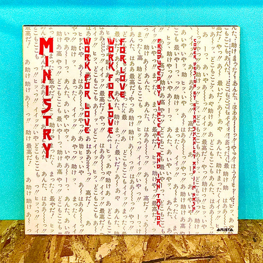 Ministry – Work For Love