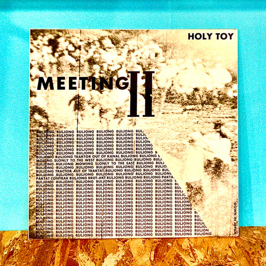 Holy Toy – Meeting II