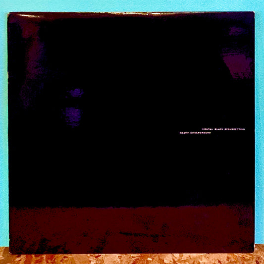 Glenn Underground – Mental Black Resurrection