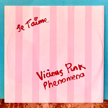 Vicious Pink Phenomena – Je T'aime