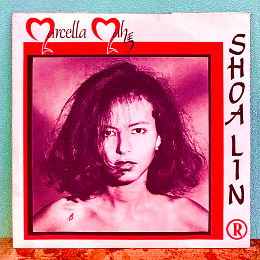 Marcella Mah ‎– Shoa Lin