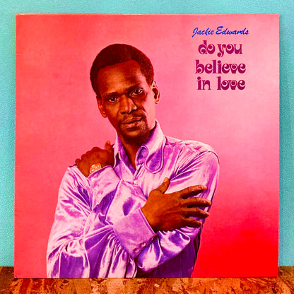 Jackie Edwards – Do You Believe In Love