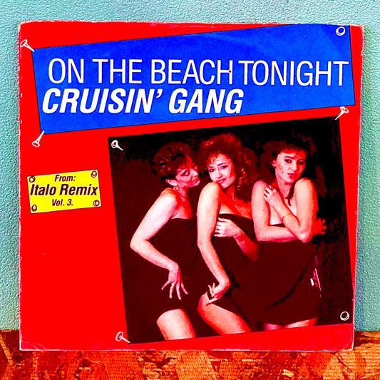 Cruisin' Gang – On The Beach Tonight