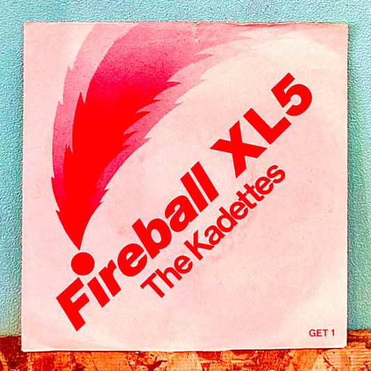 The Kadettes – Fireball XL5