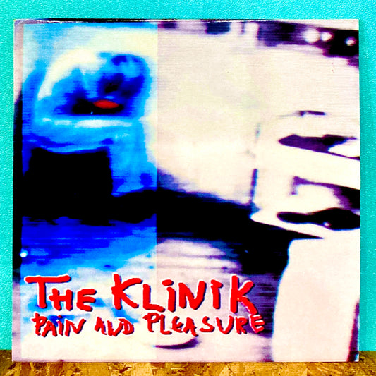 The Klinik ‎– Pain And Pleasure