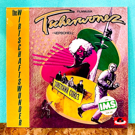 The Wirtschaftswunder – Tscherwonez