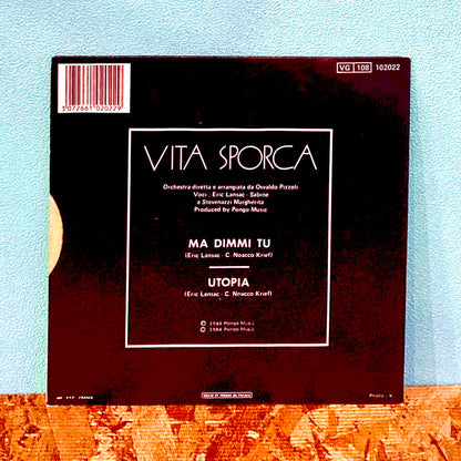 Vita Sporca – Ma Dimmi Tu