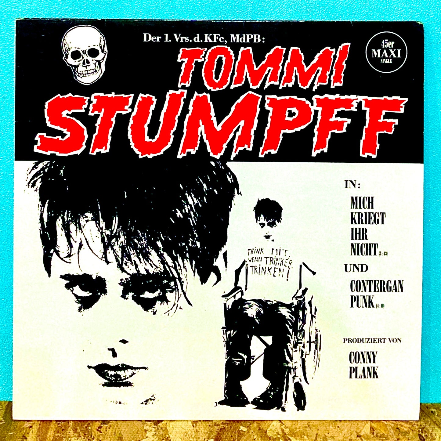 Tommi Stumpff ‎– Mich Kriegt Ihr Nicht / Contergan Punk