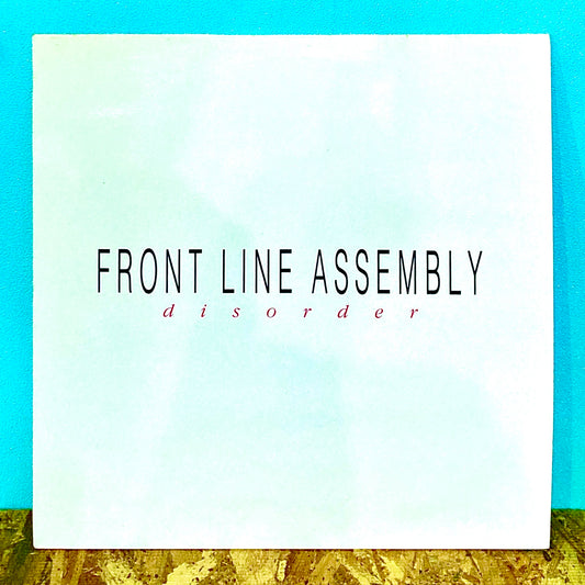 Front Line Assembly ‎– Disorder