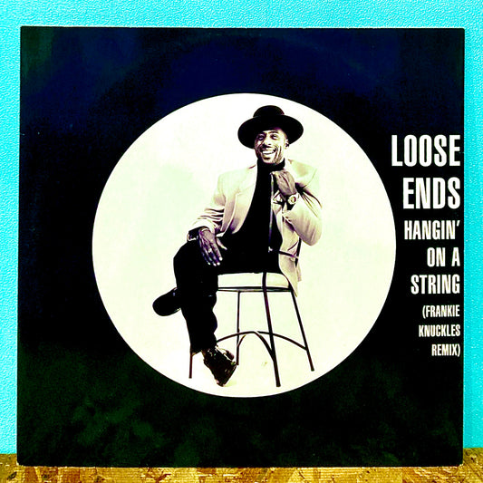 Loose Ends – Hangin' On A String (Frankie Knuckles Remix)