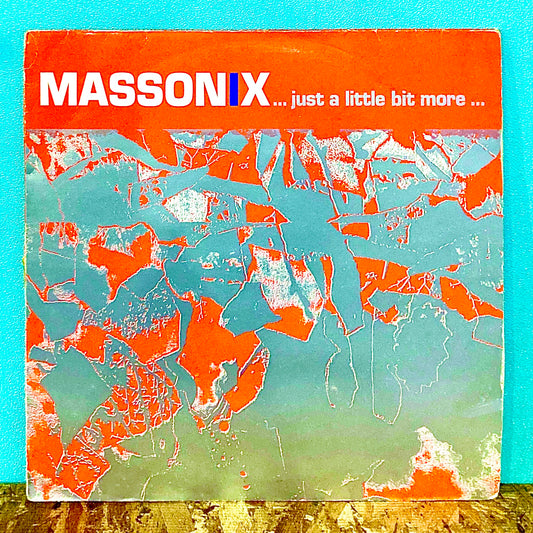 Massonix – Just A Little Bit More