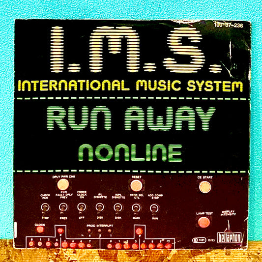 International Music System ‎– Run Away / Nonline