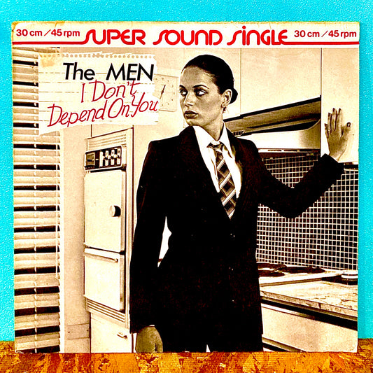 The Men – I Don't Depend On You