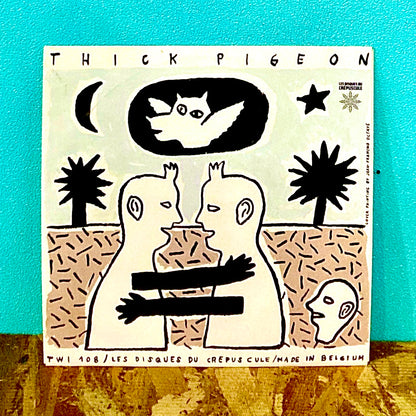 Thick Pigeon – Dog / Tracy & Pansy