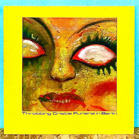 Throbbing Gristle – Funeral In Berlin