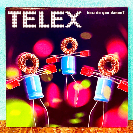 Telex – How Do You Dance?