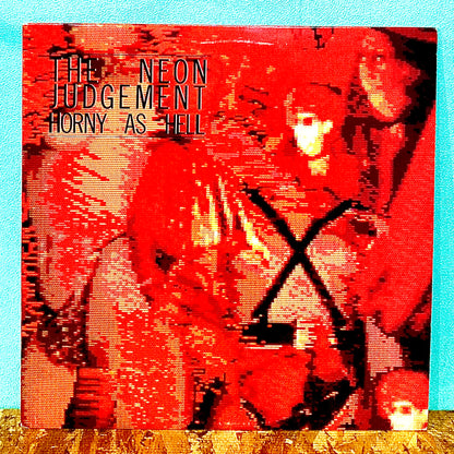 The Neon Judgement – Horny As Hell