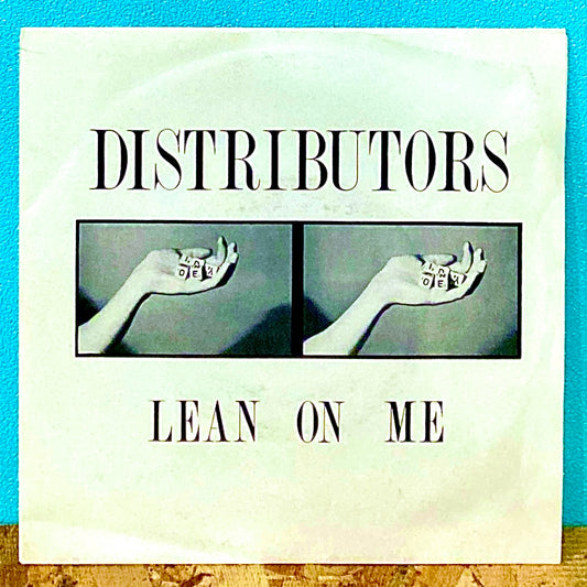 The Distributors – Lean On Me