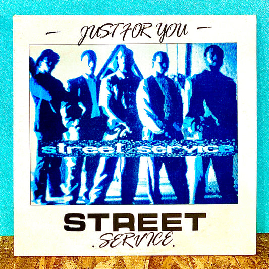 Street Service – Just For You