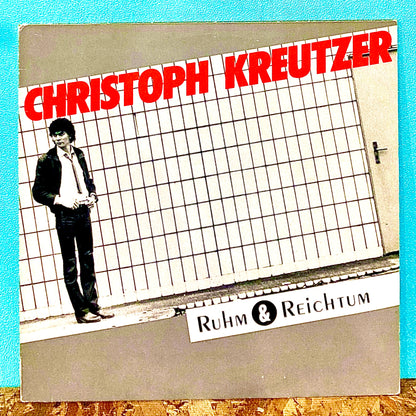 Christoph Kreutzer – Ruhm & Reichtum