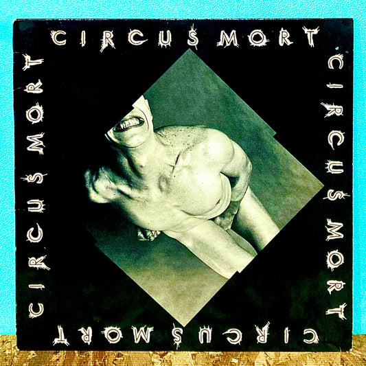 Circus Mort – Circus Mort