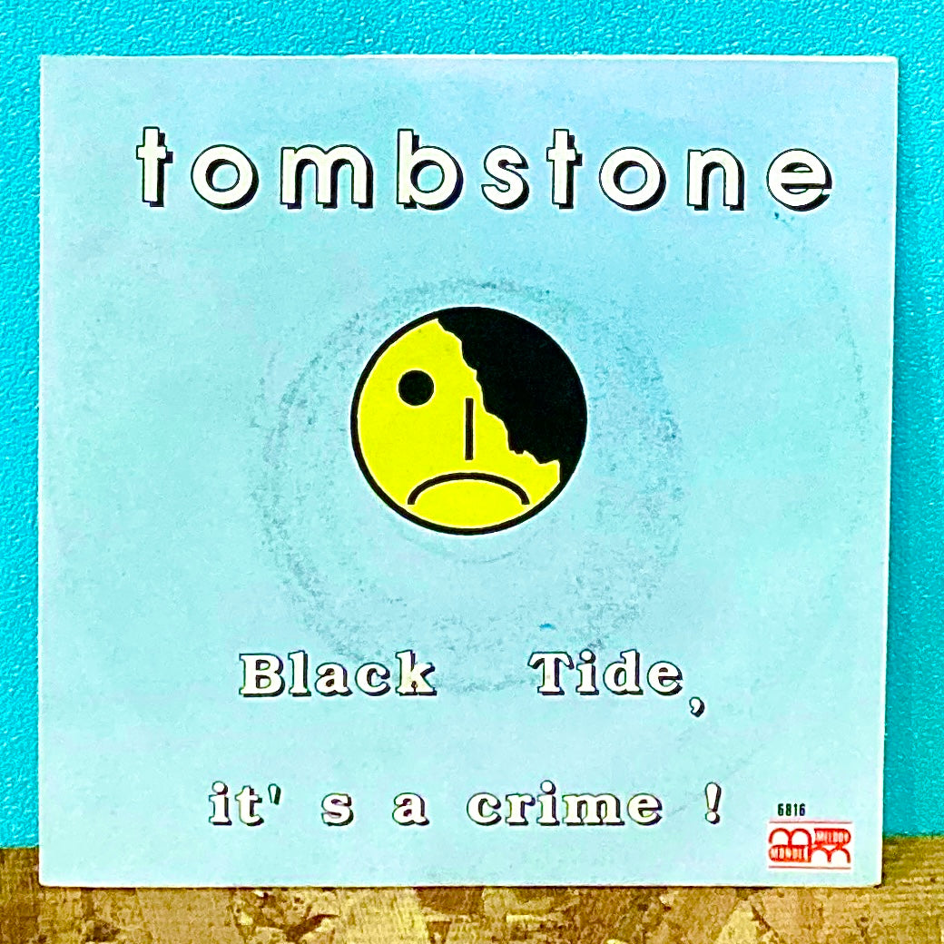 Tombstone - Black Tide, It's A Crime