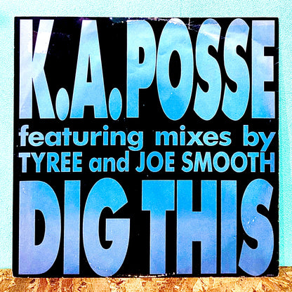 K.A. Posse ‎– Dig This