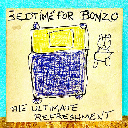 Bedtime For Bonzo – The Ultimate Refreshment