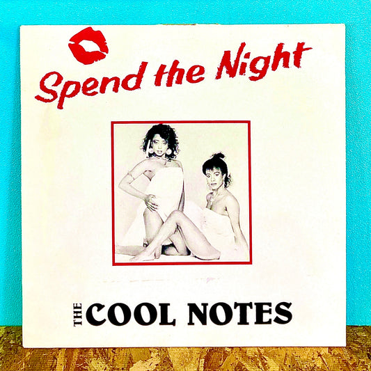 The Cool Notes – Spend The Night