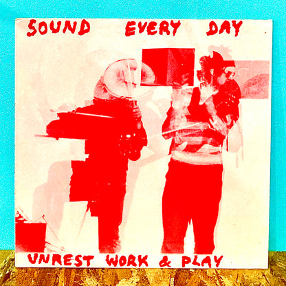 Unrest Work & Play Unrest Work & Play  Read More  – Sound Every Day