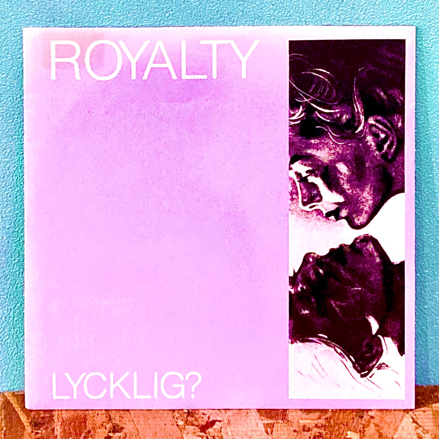 Royalty - Lycklig?