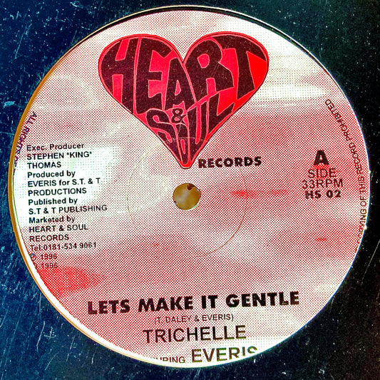 Trichelle – Let's Make It Gentle