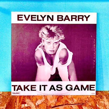 Evelyn Barry – Take It As A Game