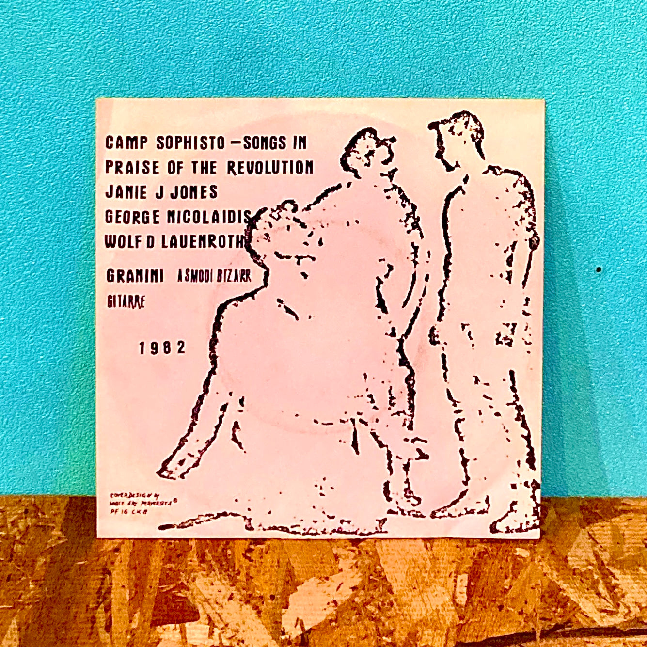 Camp Sophisto ‎– Songs In Praise Of The Revolution