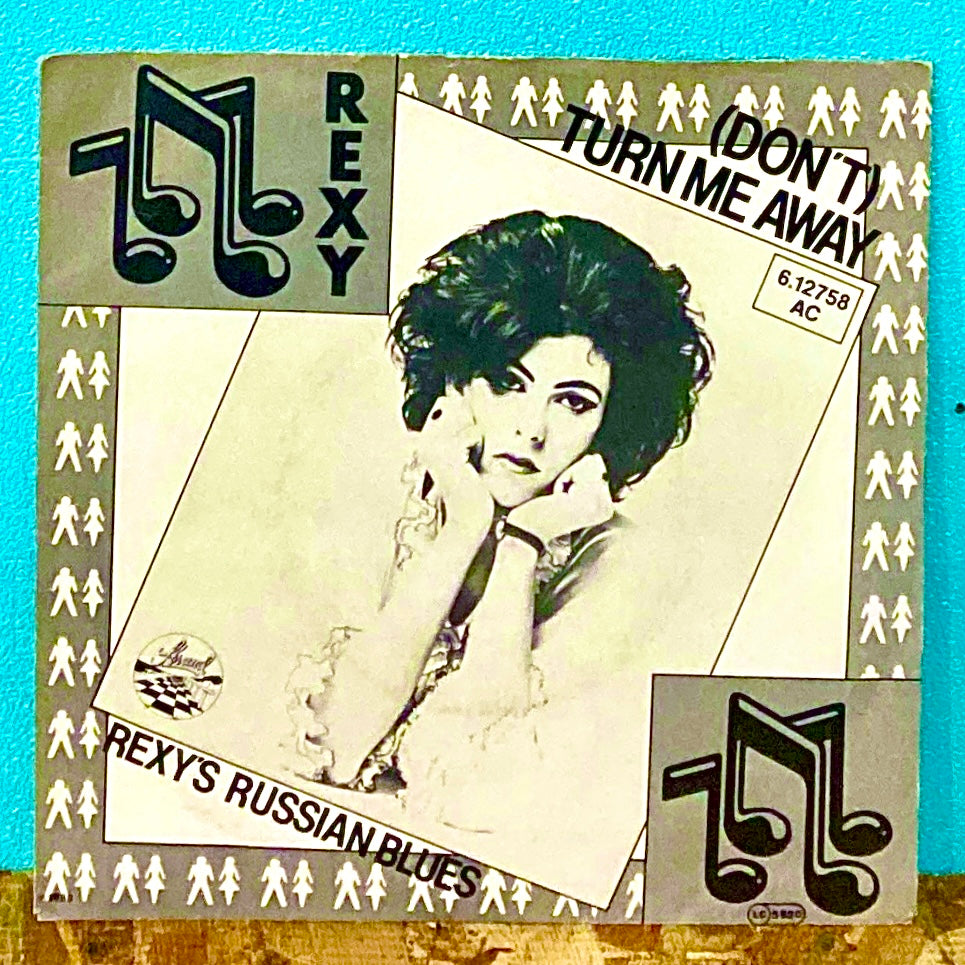 Rexy ‎– (Don't) Turn Me Away