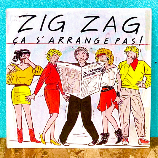 Zig Zag - Ça S'arrange Pas