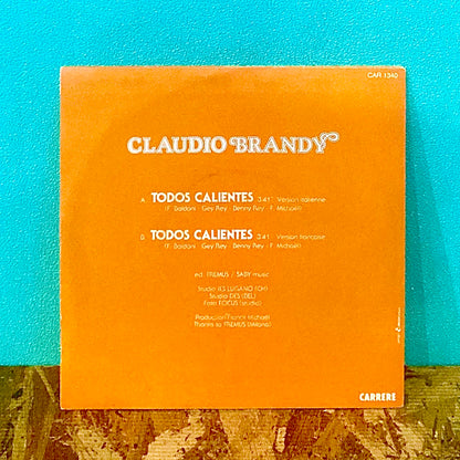 Claudio Brandy – Todos Calientes