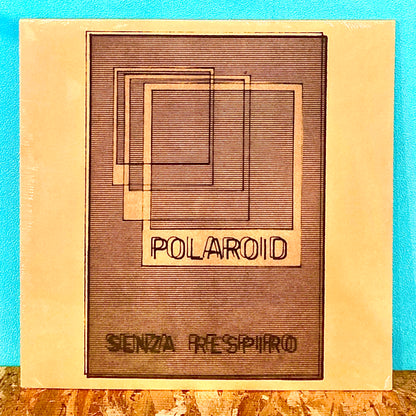 Polaroid -  Senza Respiro