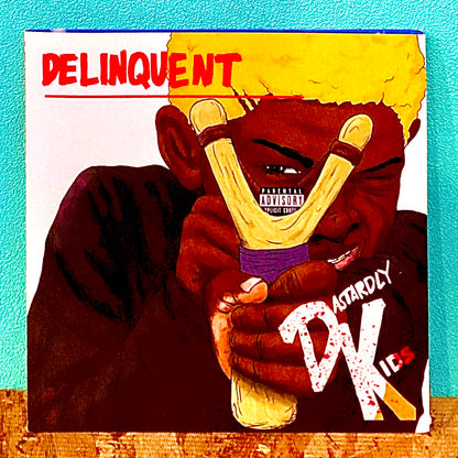 Dastardly Kids – Delinquent