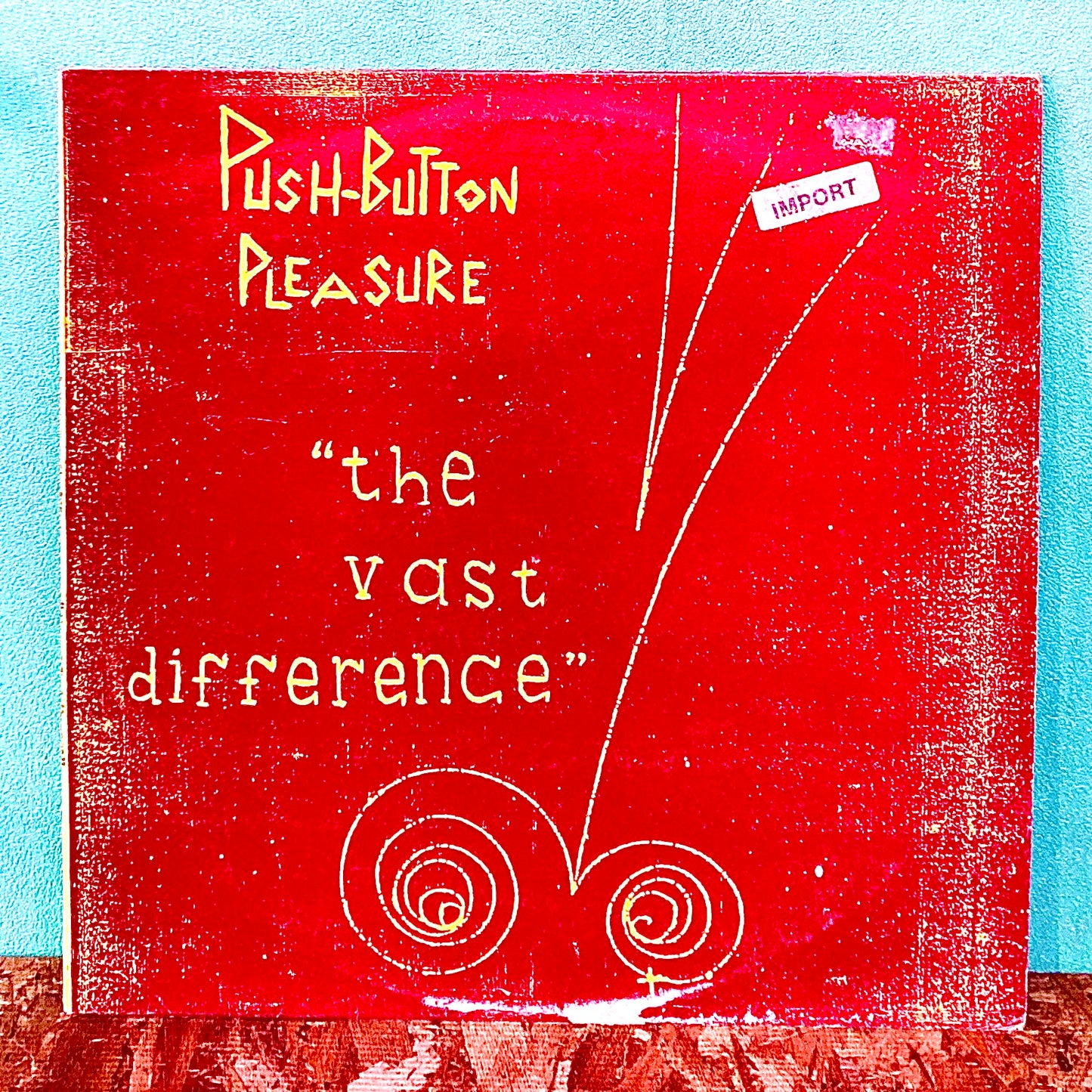 Push-Button Pleasure – "The Vast Difference"