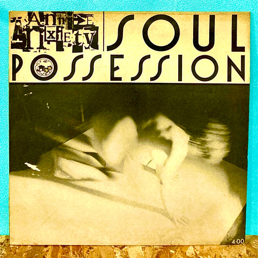 Annie Anxiety - Soul Possession