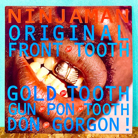 Ninjaman - Original Front Tooth Gold Tooth Gun Pon Tooth Don Gorgon!
