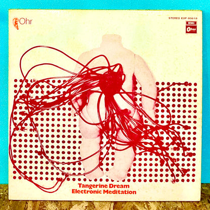 Tangerine Dream ‎– Electronic Meditation