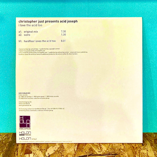Christopher Just Presents Acid Joseph – I Love The Acid Too