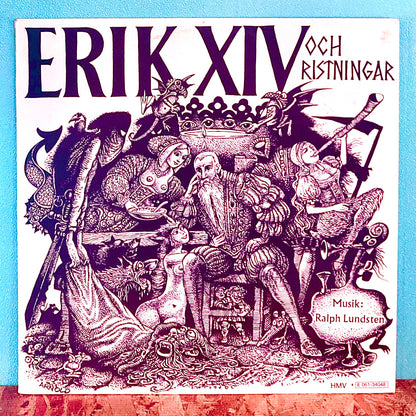 Ralph Lundsten – Erik XIV Och Ristningar (Musik För Cramérbaletten)
