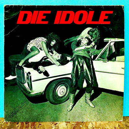 Die Idole – Die Idole